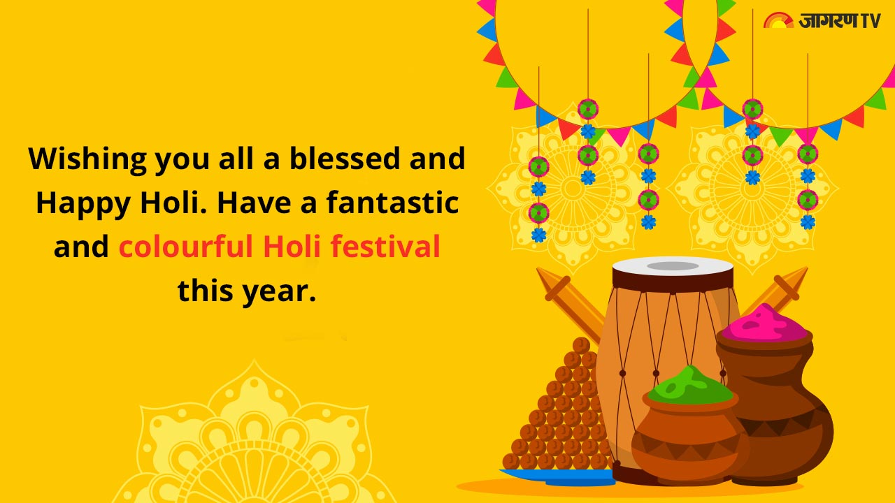 Happy Holi 2022: Wishes, Messages, Quotes, Greeting Cards, Images, FB and  Whatsapp Status and SMS to send to your dear ones on festival of colours