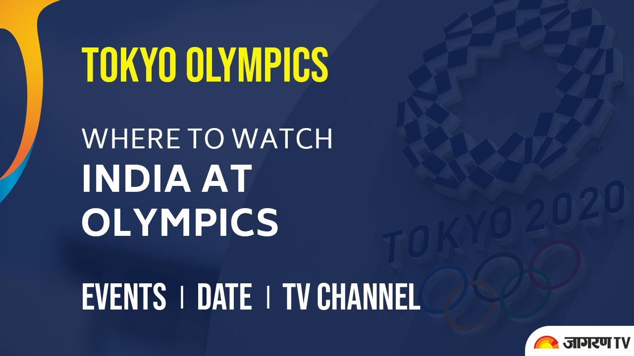 Tokyo Olympics 2020 India Time: Know where to watch Olympics live in ...