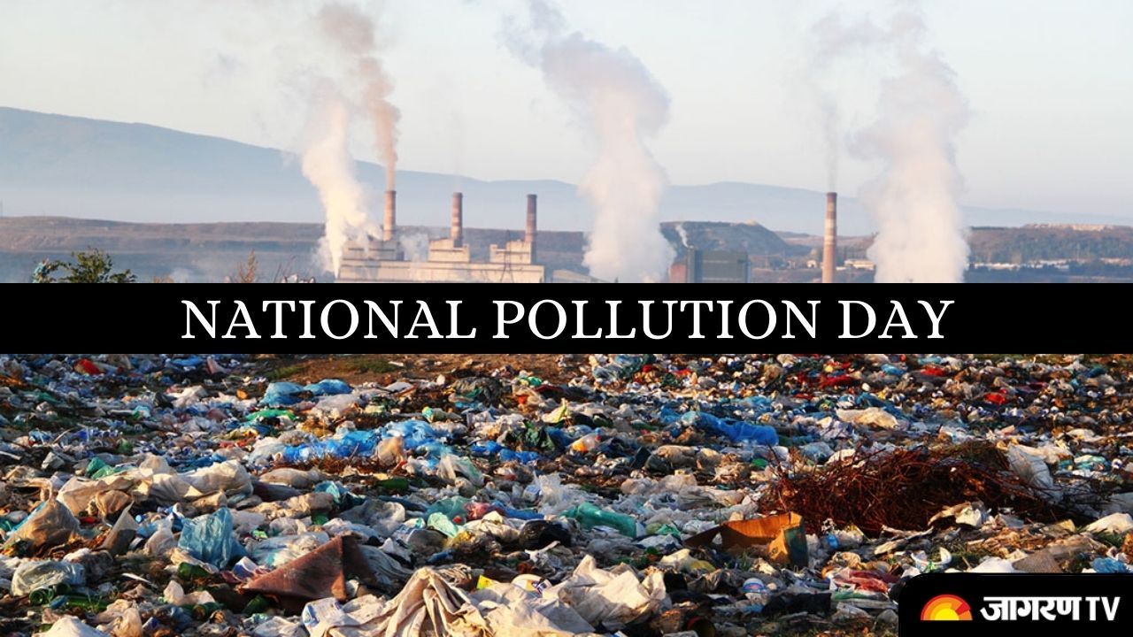 National Pollution Control Day 2021: Date, Significance, Preventive Methods by Indian Government, Quotes and More.