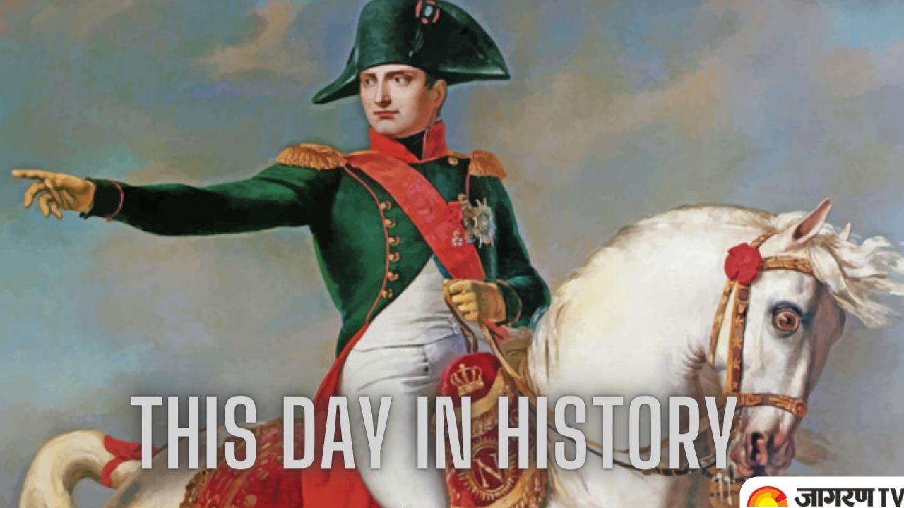 This Day in History May 5 From Napoleon Bonaparte Death Anniversary to