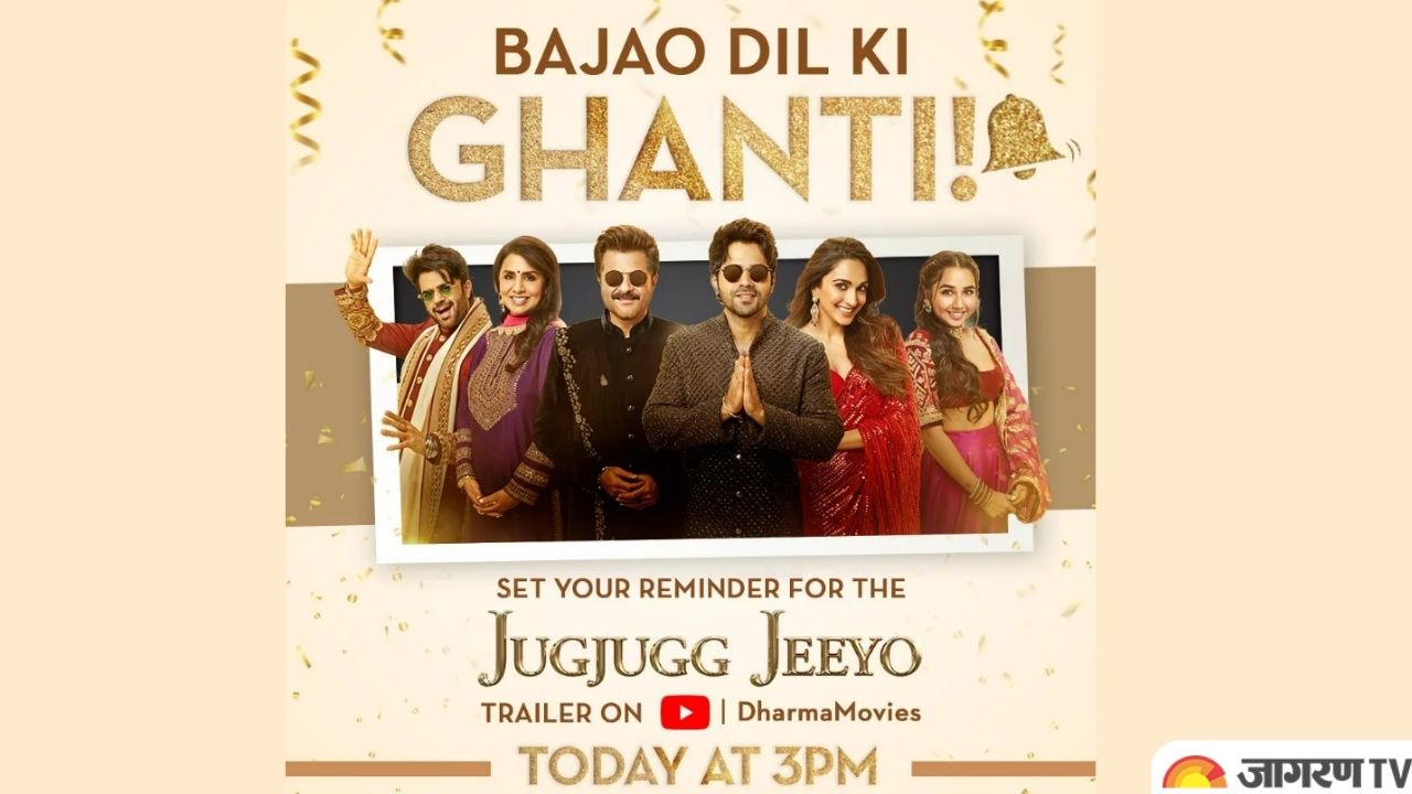 Karan Johar’s Jug Jugg Jeeyo Trailer to be out today at 3 PM