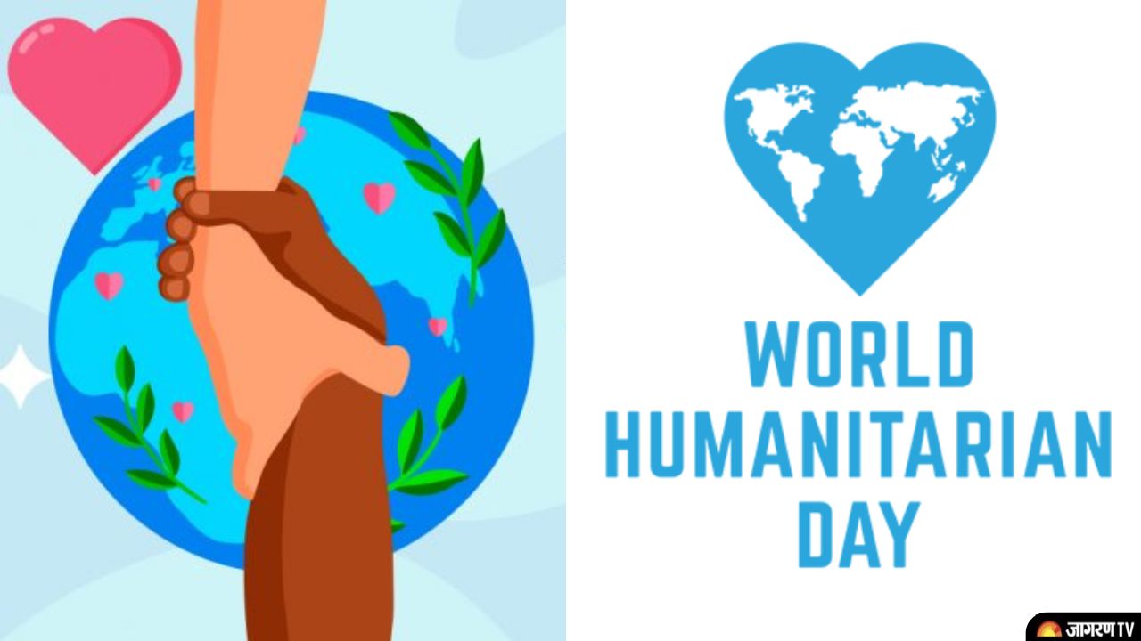 World Humanitarian Day 2022 History Significance Campaign Quotes