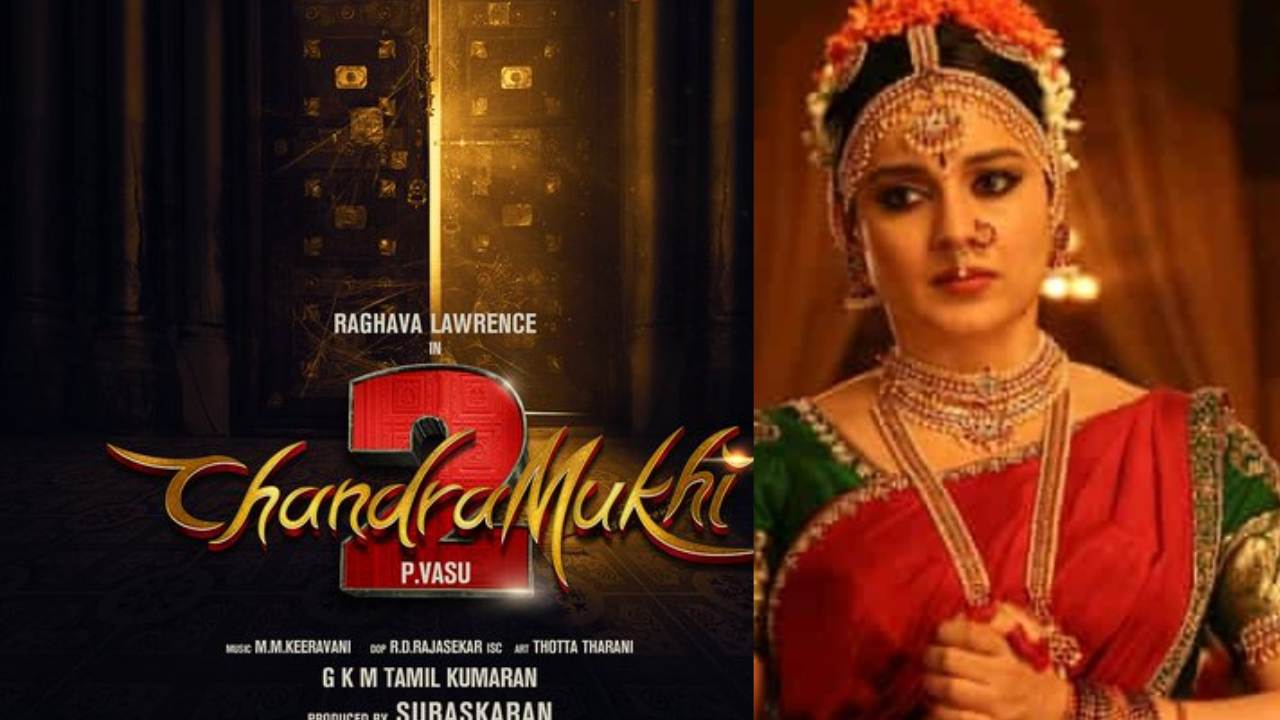 Chandramukhi 2 Trailer feat. Raghava Lawrence, Kangana Ranaut Tamil Movie,  Music Reviews and News