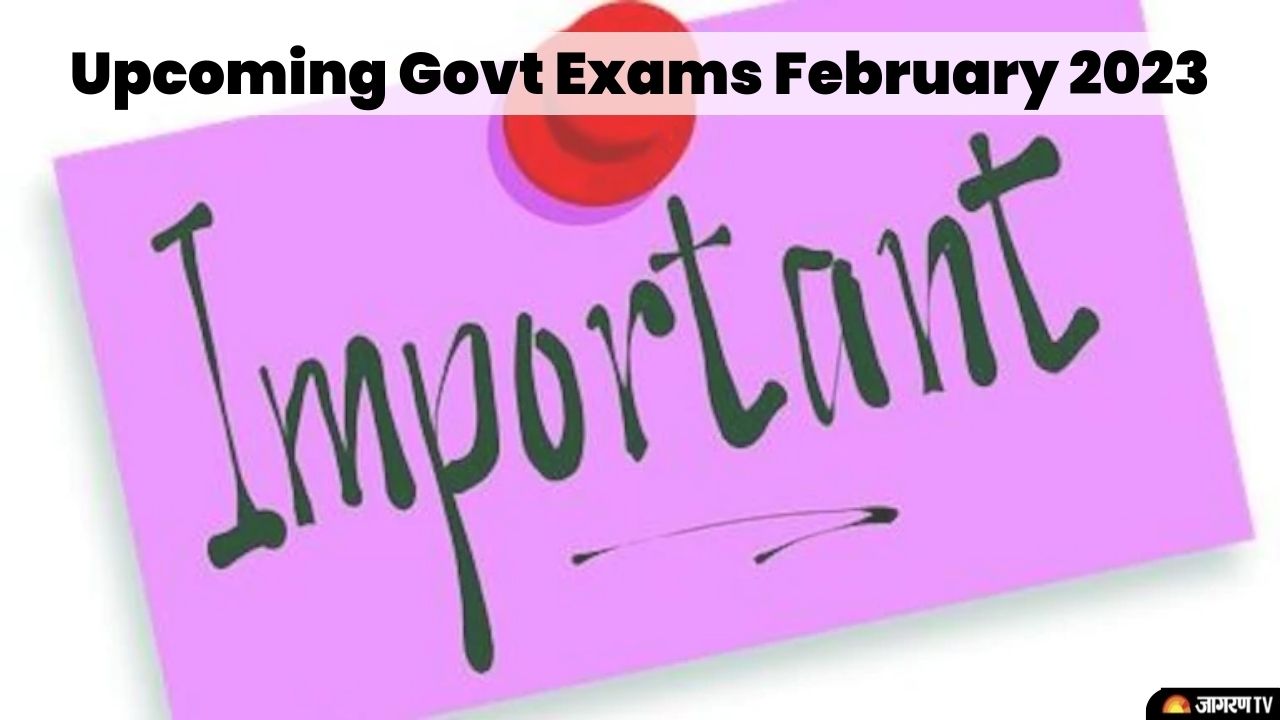 Upcoming Govt Exams in February 2023: Exam Date of KVS, AFCAT, GATE, UGC NET Exam and more