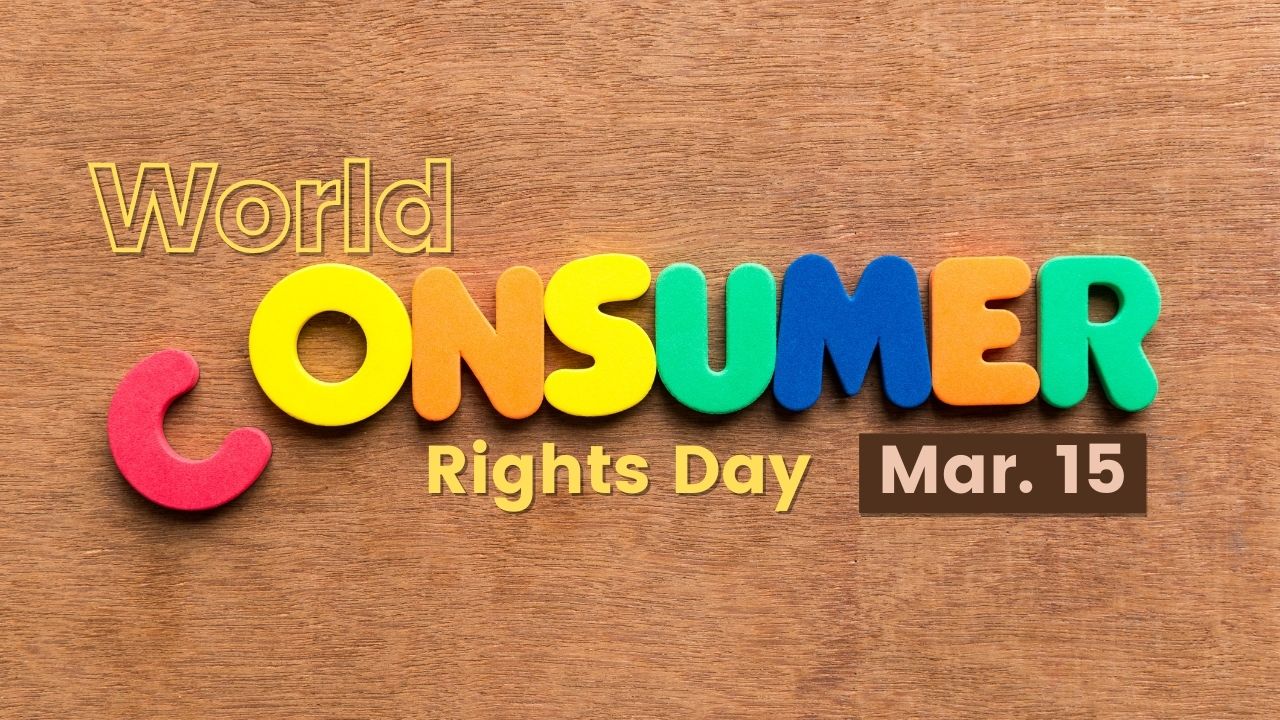 World Consumer Rights Day 2023: Theme, Significance and Consumer Protection Law in India