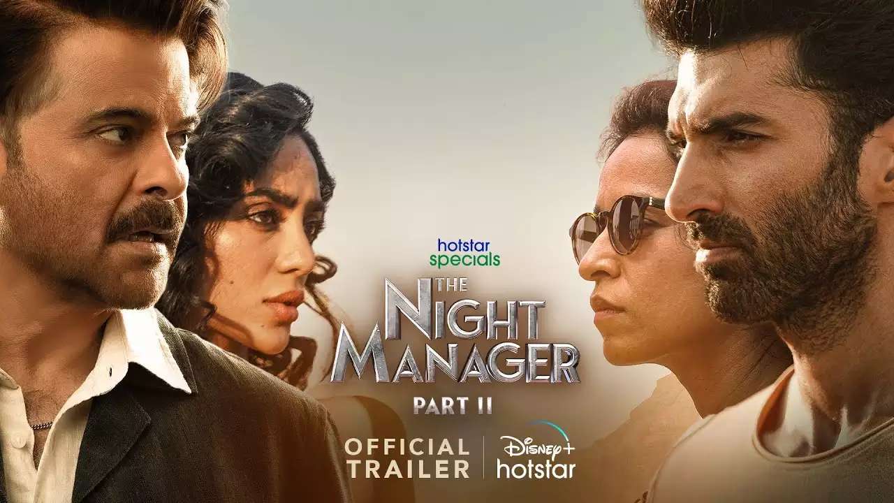 The Night Manager 2 review: Binge or Pass? Aditya, Anil starrer will ...